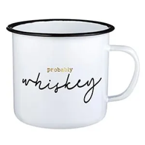 Probably Whiskey Mug