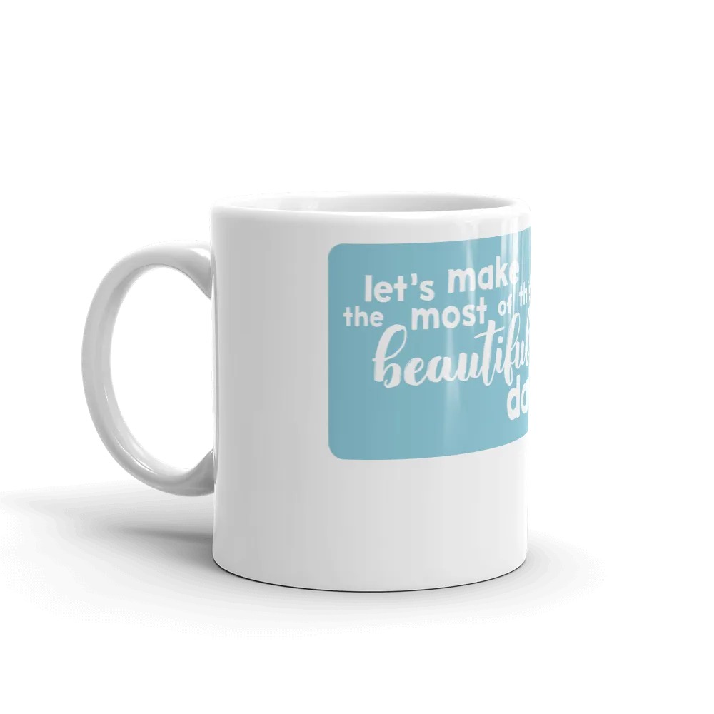 This Beautiful Day Mug